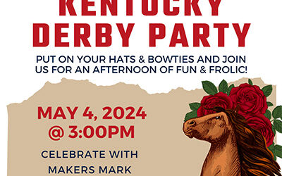 Kentucky Derby Party – Bourbon Tastings & Live Entertainment!