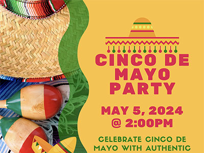 Cinco De Mayo Party – May 5, 2024 @ 2pm